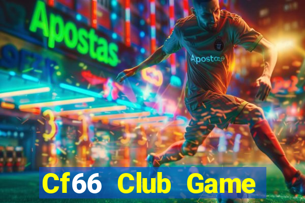 Cf66 Club Game Bài 69 Doi Thuong