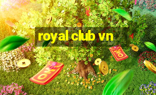 royal club vn