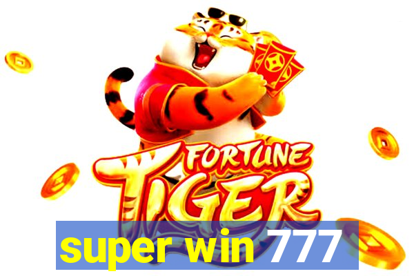 super win 777