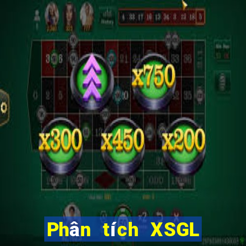 Phân tích XSGL Thứ 4