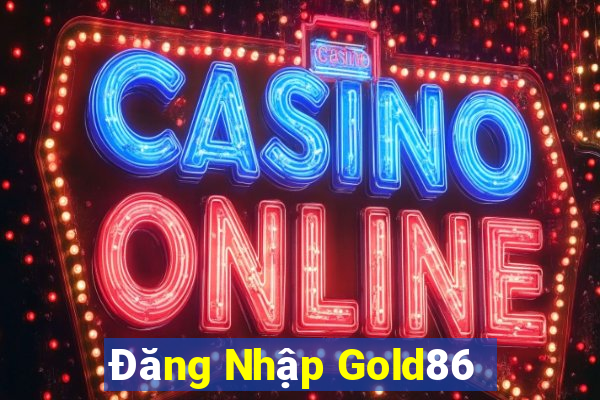 Đăng Nhập Gold86