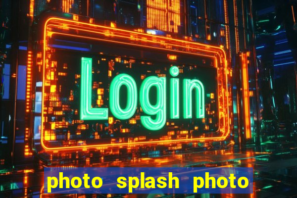 photo splash photo editor app