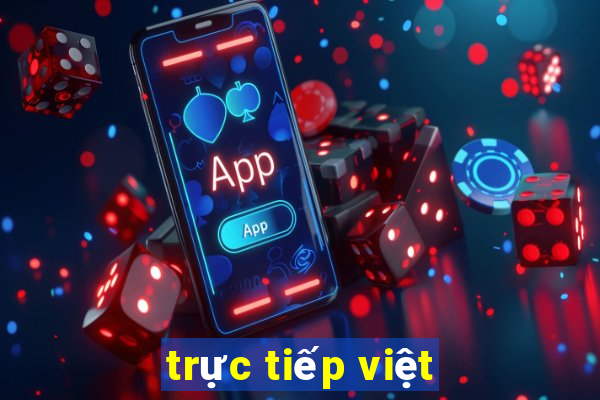 trực tiếp việt