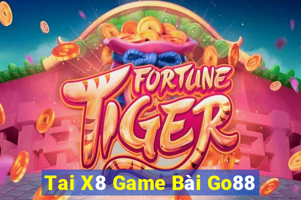 Tai X8 Game Bài Go88