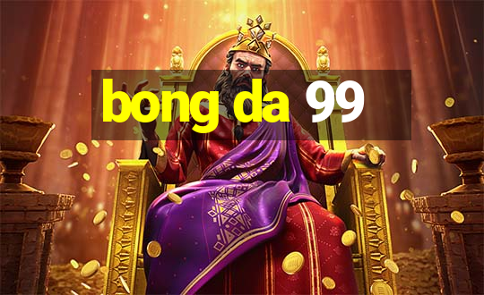 bong da 99