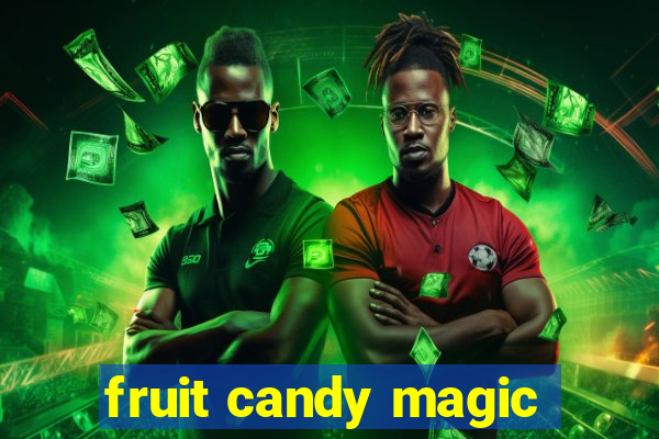 fruit candy magic