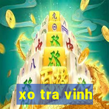 xo tra vinh