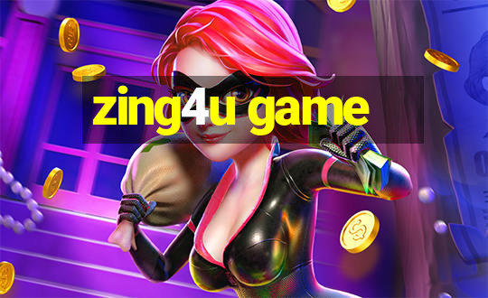 zing4u game