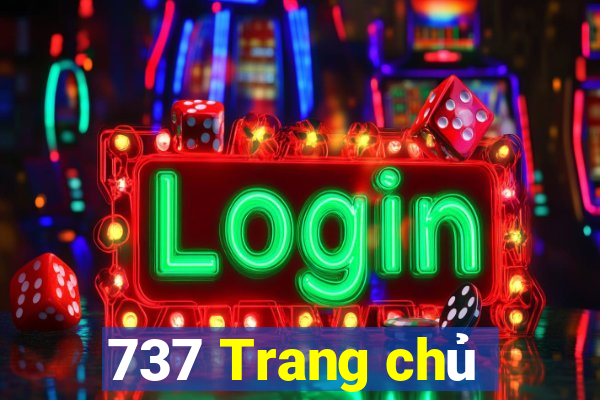 737 Trang chủ