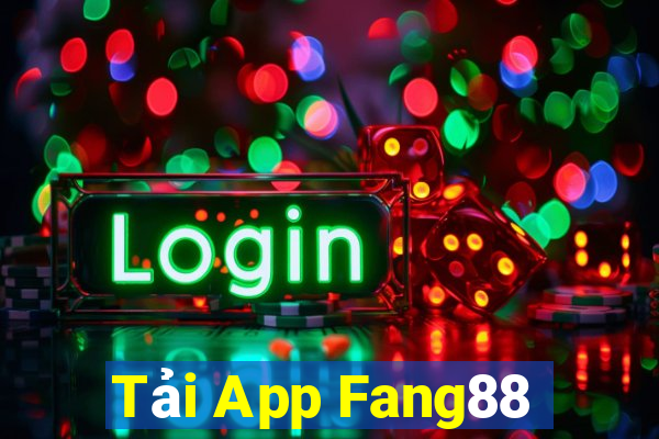 Tải App Fang88