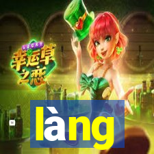 làng