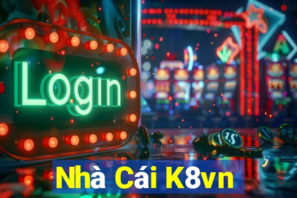 Nhà Cái K8vn