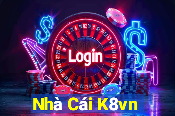 Nhà Cái K8vn