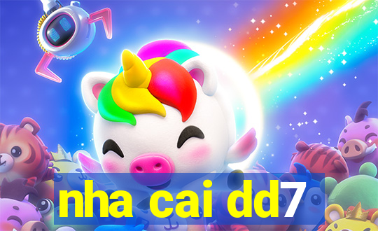 nha cai dd7