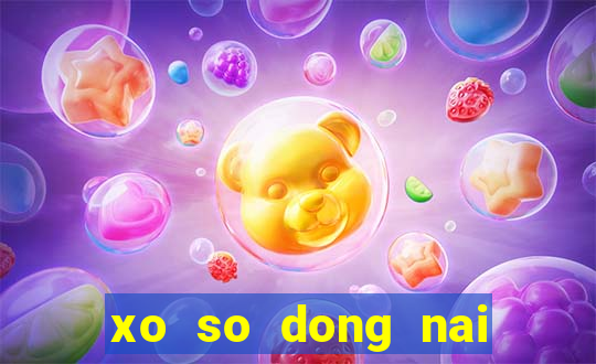 xo so dong nai ngay 30 1