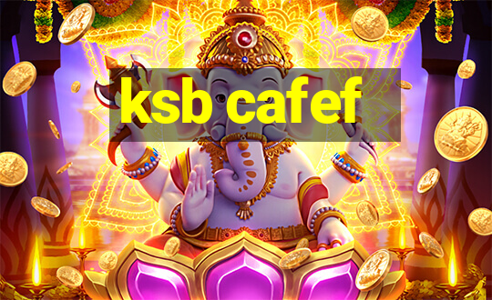 ksb cafef