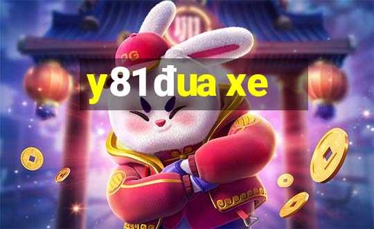 y81 đua xe