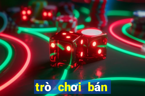 trò chơi bán hàng ăn nhanh