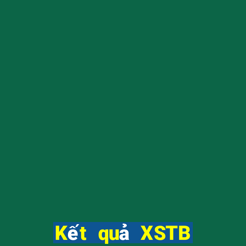 Kết quả XSTB thứ bảy