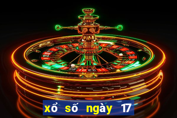 xổ số ngày 17 tháng 05