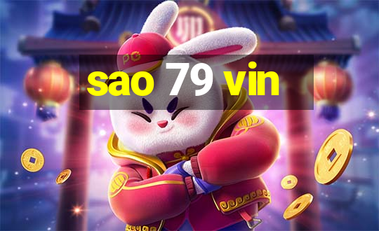 sao 79 vin