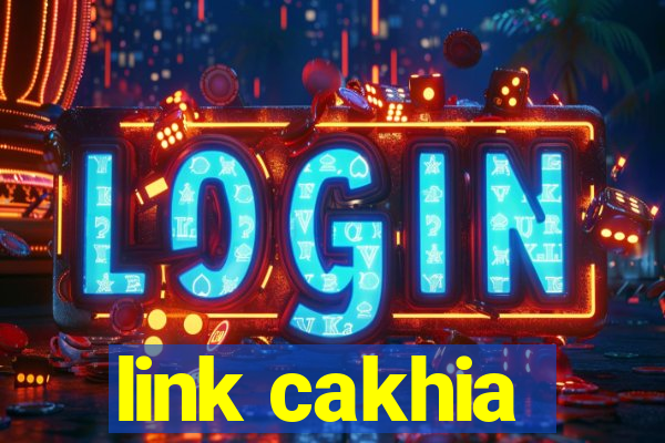 link cakhia