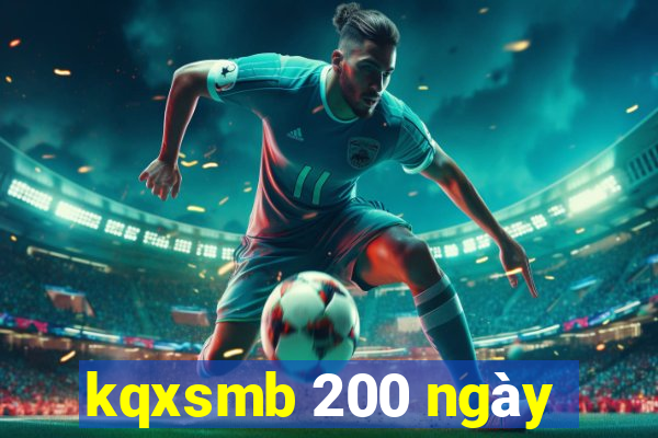 kqxsmb 200 ngày