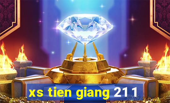 xs tien giang 21 1