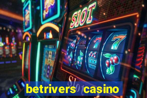 betrivers casino bonus code