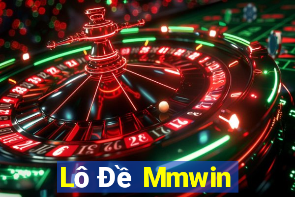 Lô Đề Mmwin