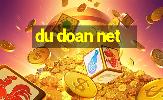 du doan net