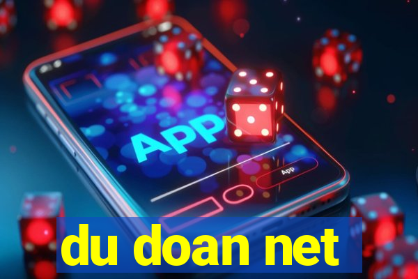 du doan net