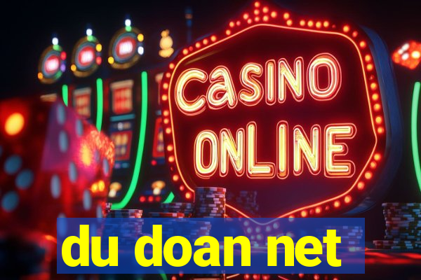 du doan net