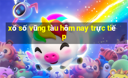 xổ số vũng tàu hôm nay trực tiếp