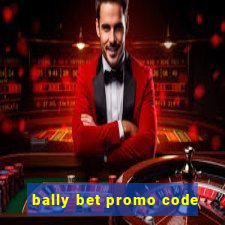 bally bet promo code