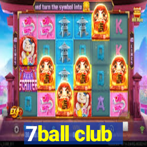 7ball club