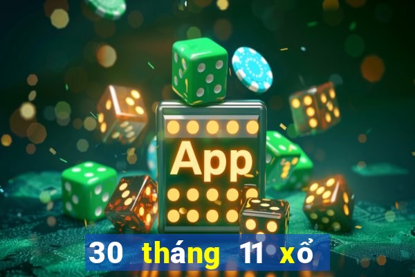 30 tháng 11 xổ số miền bắc