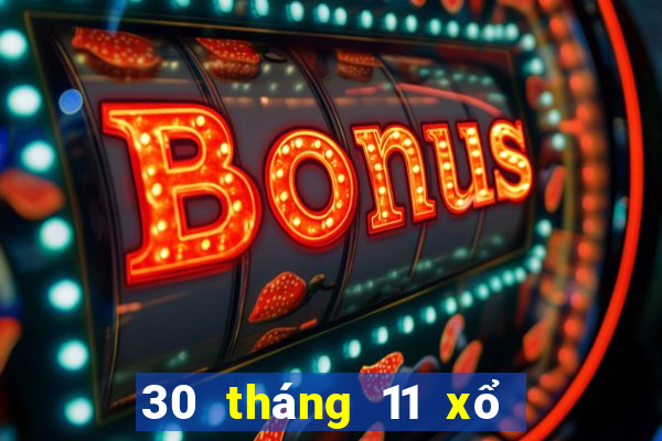 30 tháng 11 xổ số miền bắc