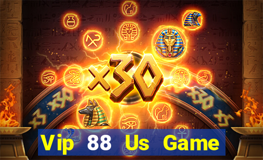 Vip 88 Us Game Bài Chơi Với Bạn Bè