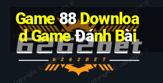 Game 88 Download Game Đánh Bài