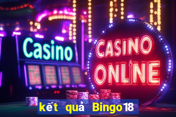 kết quả Bingo18 ngày 26