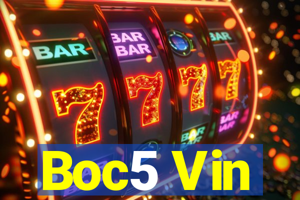 Boc5 Vin