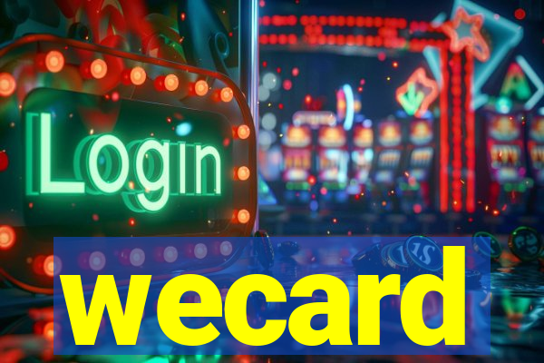 wecard