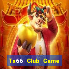 Tx66 Club Game Bài Dom88