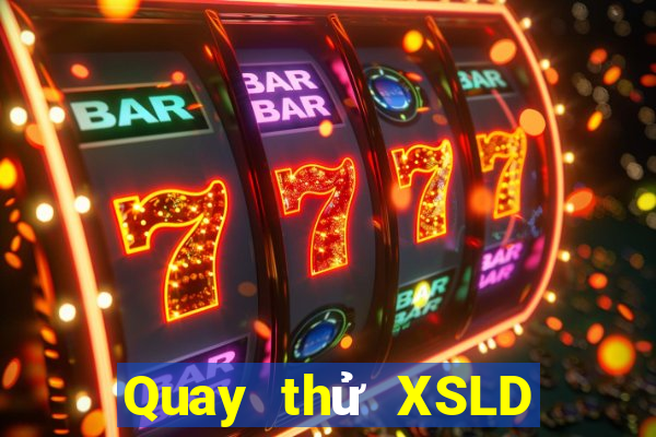 Quay thử XSLD ngày 20