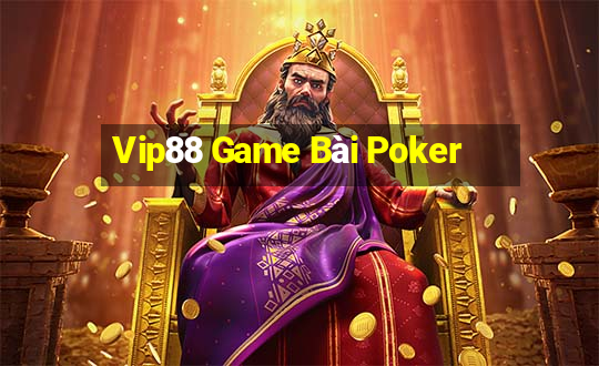 Vip88 Game Bài Poker