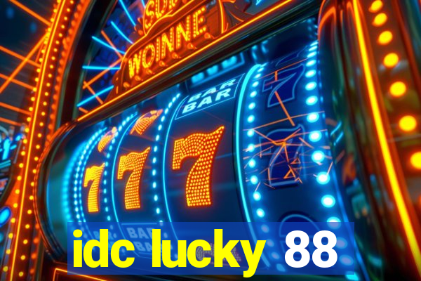 idc lucky 88