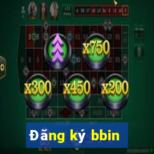 Đăng ký bbin