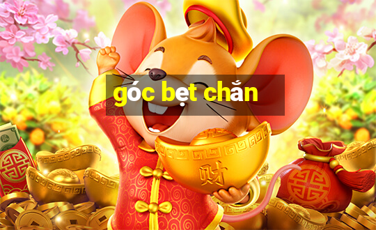 góc bẹt chắn