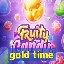 gold time